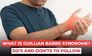 Guillain-Barre Syndrome Alert! Expert-Approved Crucial Do's And Don’ts You Must Follow